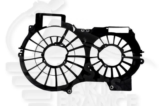 CADRE DE VENTILATEURS Montage ESSENCE Pour AUDI A6 - AD094 10/08→03/11